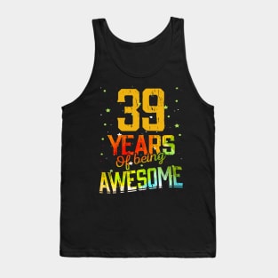 39 Years Of Being Awesome Gifts 39th Anniversary Gift Vintage Retro Funny 39 Years Birthday Men Women Tank Top